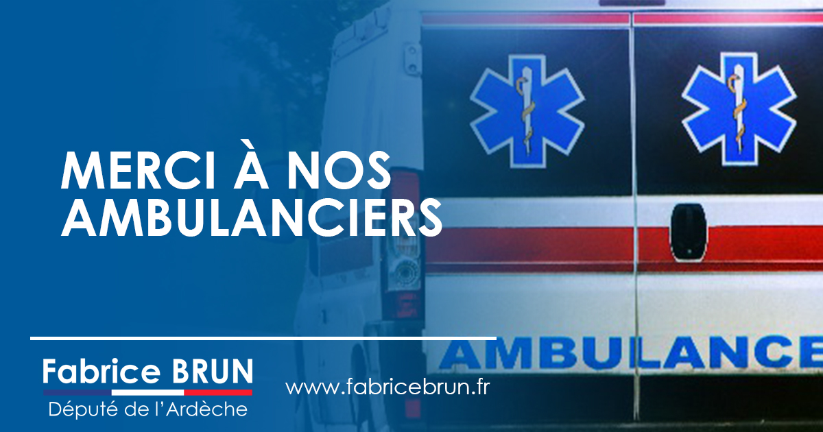 Merci à nos ambulanciers.