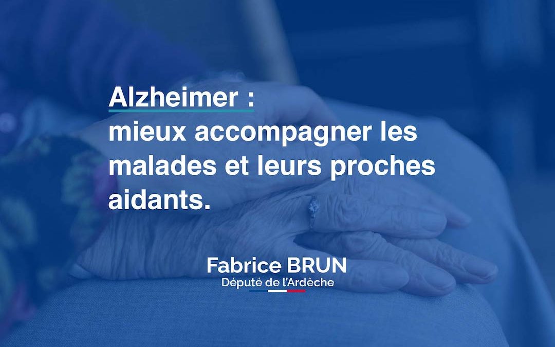 Alzheimer : j’interpelle le gouvernement
