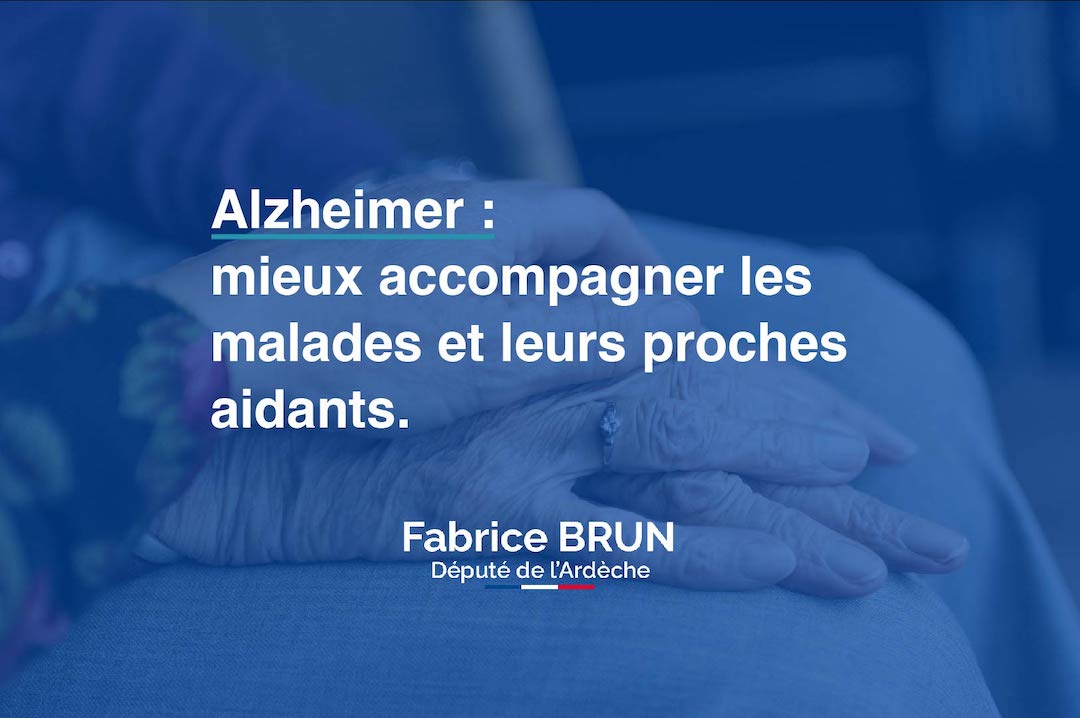 Alzheimer : j’interpelle le gouvernement