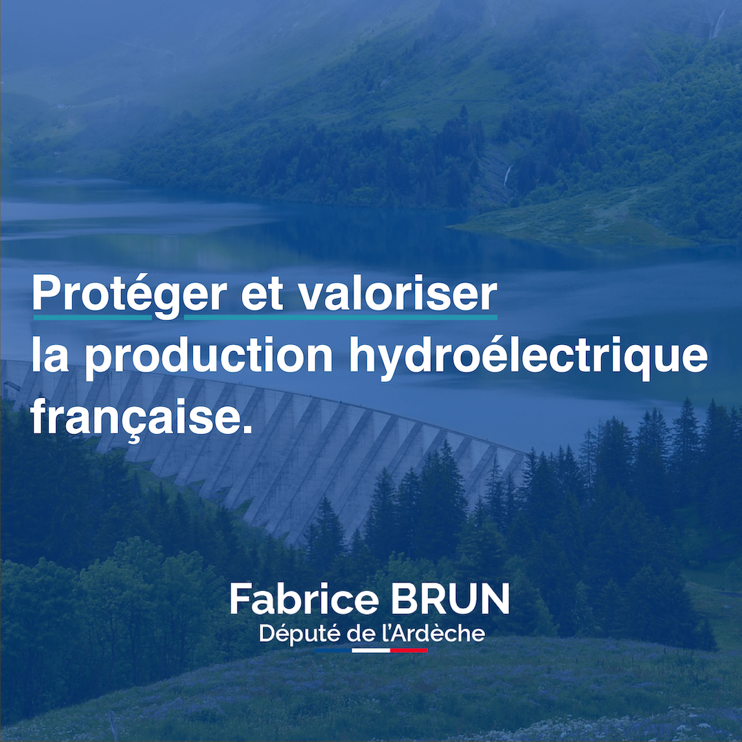 Protéger et valoriser la production hydroélectrique française.