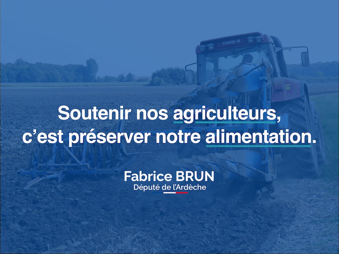 Soutenir nos agriculteurs, c’est préserver notre alimentation