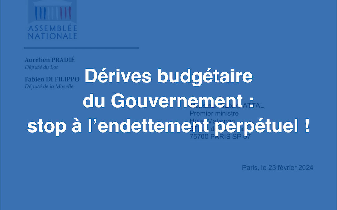 Dérives budgétaires du Gouvernement