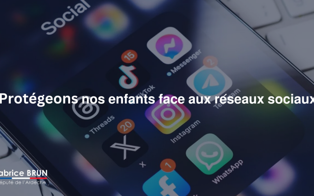 Protégeons nos enfants face aux réseaux sociaux